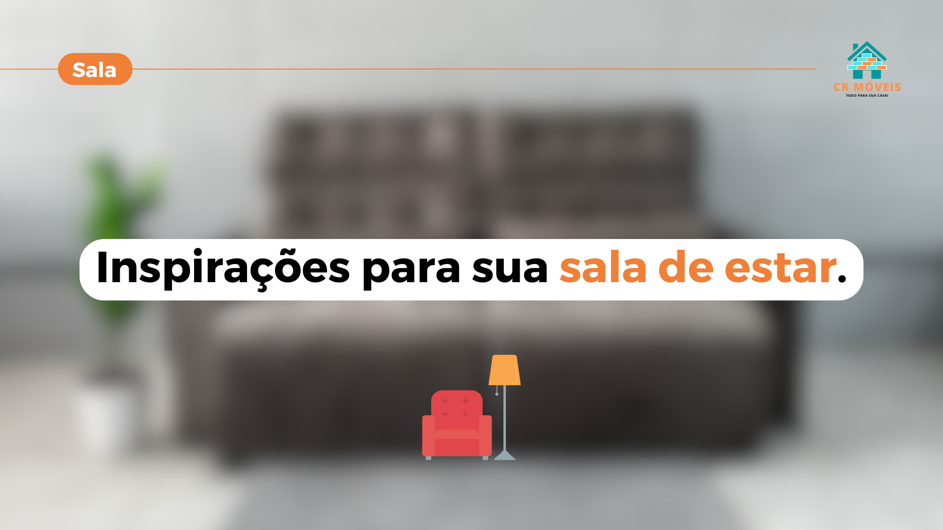 Conheça os melhores móveis para sua sala de estar na cr móveis