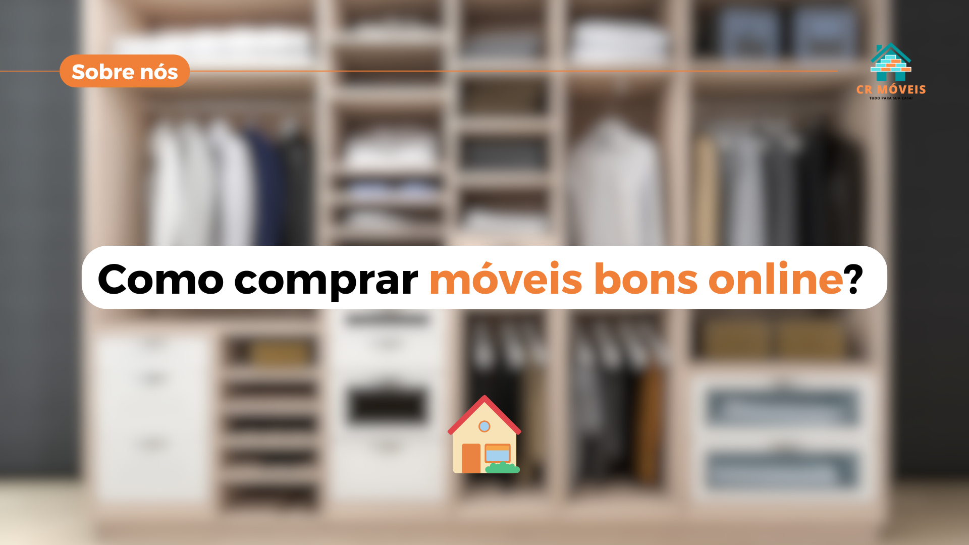 Veja como comprar móveis online aqui na CR Móveis