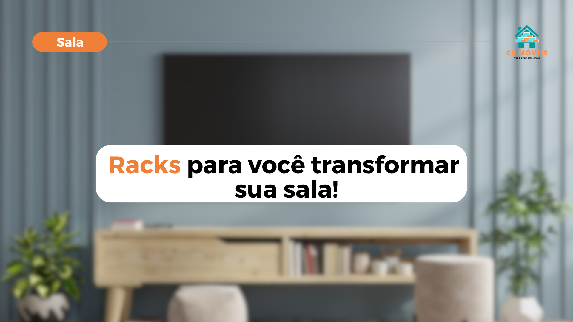 Rack para sala com a CR Móveis.