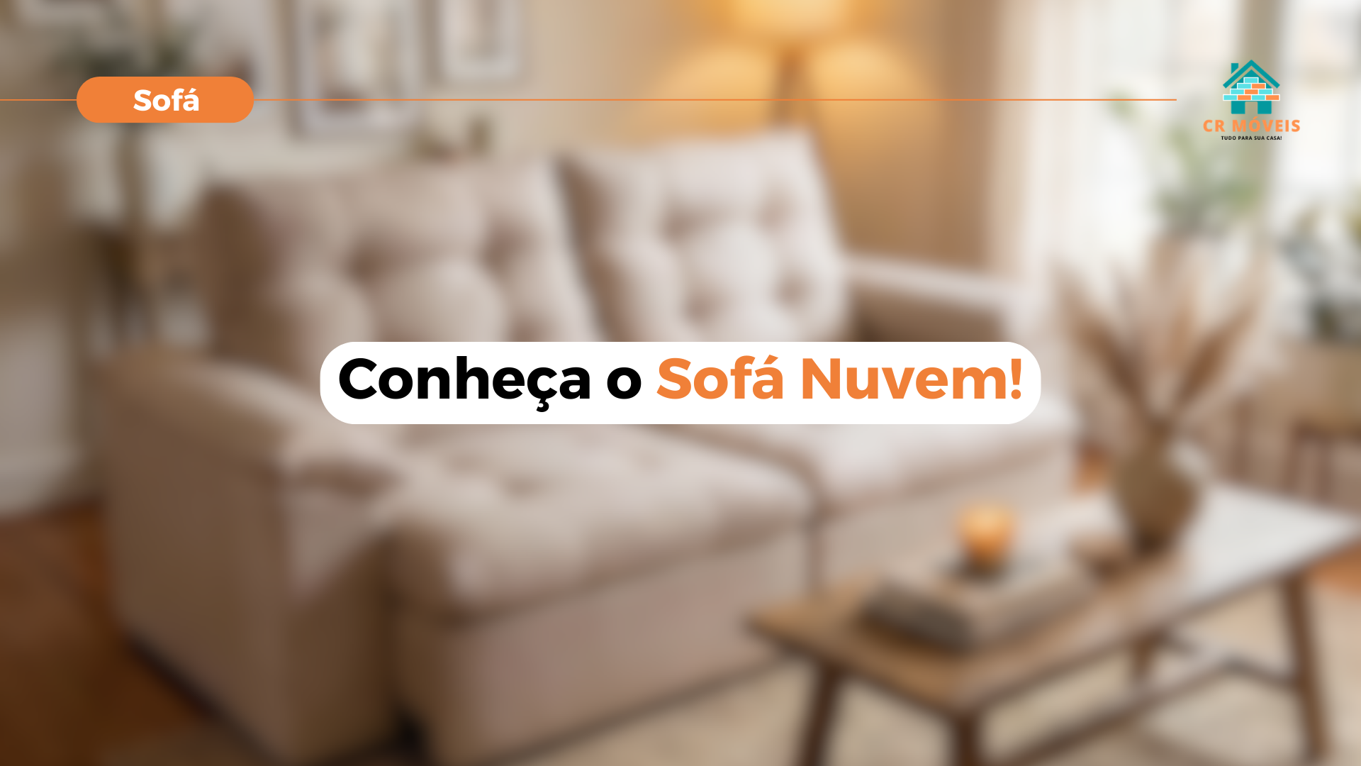 Confira mais sobre o Sofá Nuvem