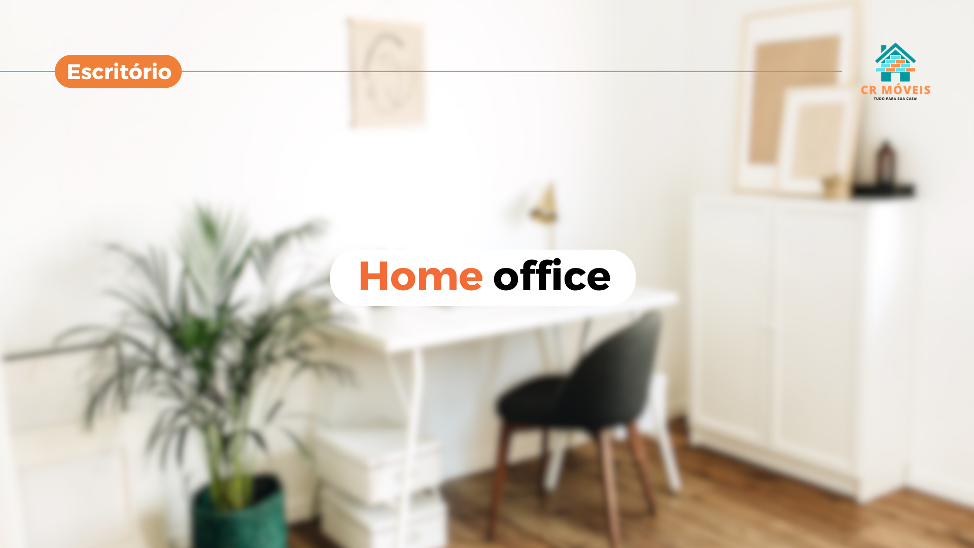 Veja algumas ideias de móveis para home office na CR Móveis